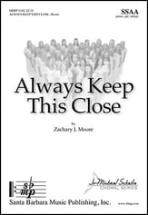 Always Keep This Close SSAA choral sheet music cover